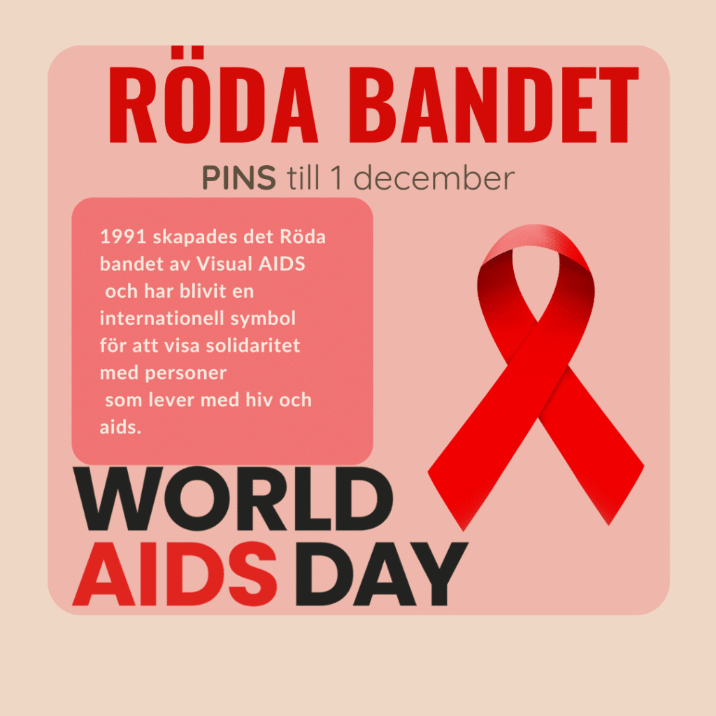 Röda Bandet-pins till 1 december.